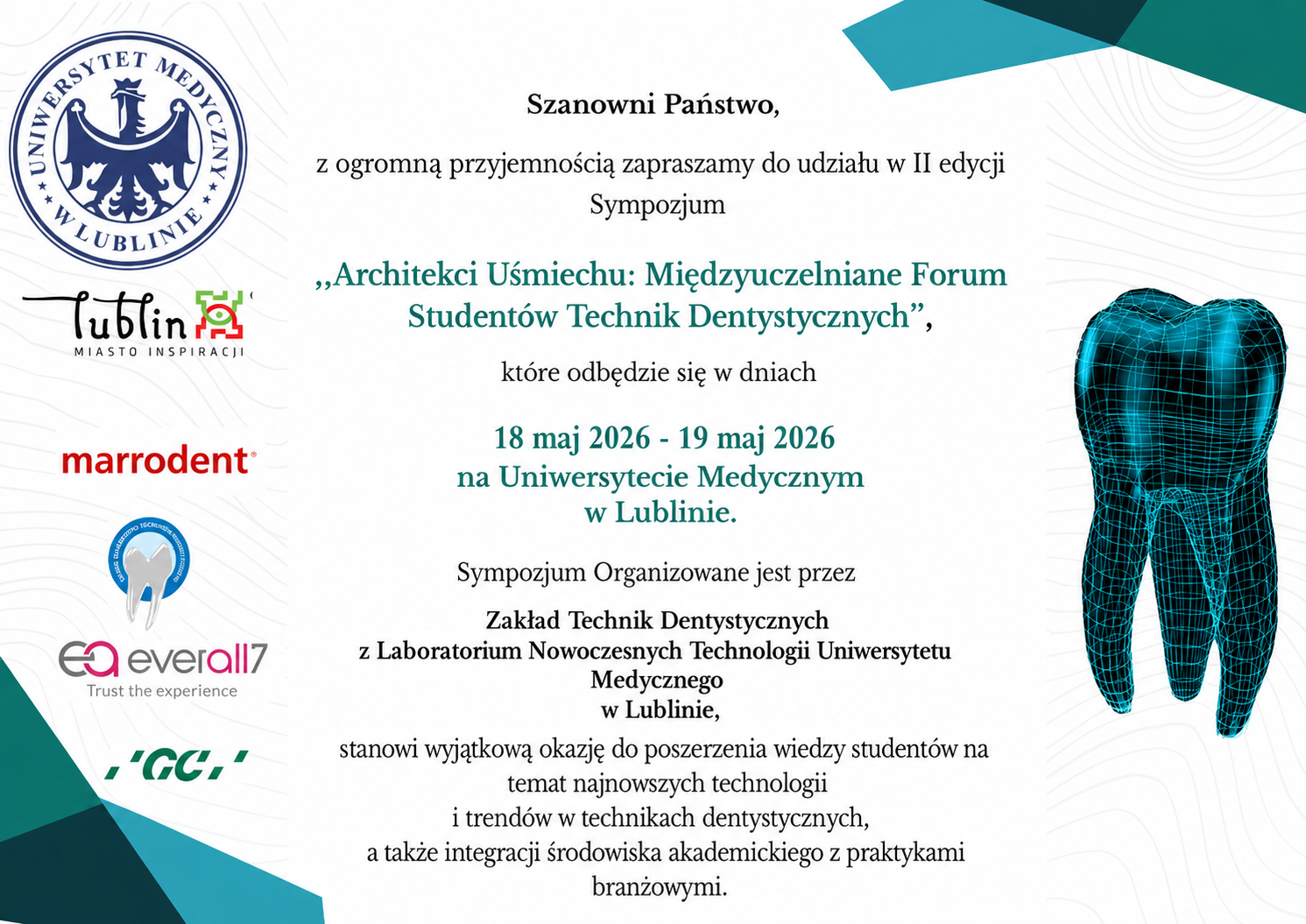 zaproszenie na konferencję „Architekci Uśmiechu: Międzyuczelniane Forum Studentów Technik Dentystycznych”