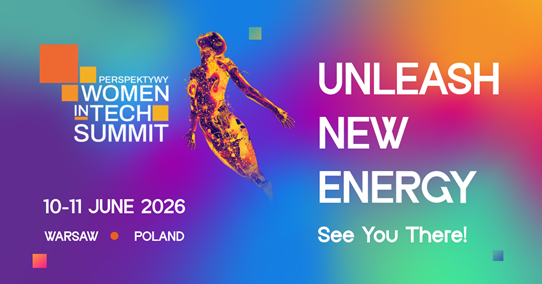 Zaproszenia na Perspektywy Women in Tech Summit 2026 